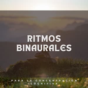 Ritmos Binaurales Para La Concentración Cognitiva - Concentración de latidos binaurales