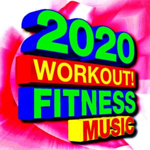 2020 Workout! Fitness Music - The Gym Allstars