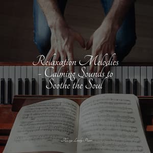 Magical Piano Songs to Soothe Your Mind - Simply Piano