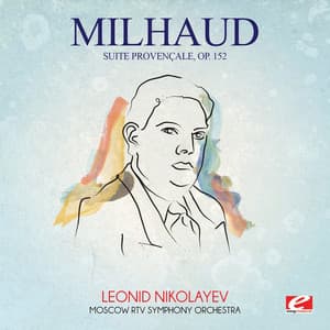 Milhaud: Suite provençale, Op. 152 - Darius Milhaud