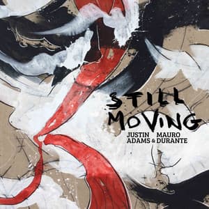 Still Moving - Mauro Durante