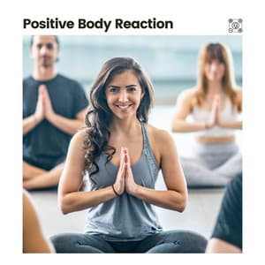 Positive Body Reaction - Reiki Tribe