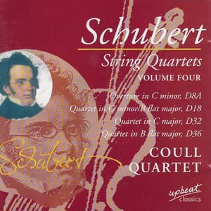 Schubert String Quartets Vol. 4 - Coull Quartet