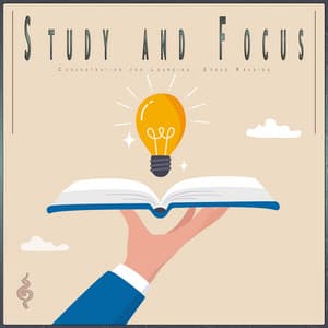 Study and Focus: Concentration for Learning, Speed Reading - Studying Music For Focus