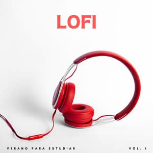 Lofi: Verano Para Estudiar Vol. 1 - Estudio lofi