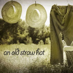 An Old Straw Hat - Country Rock Party