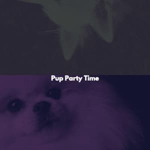 Pup Party Time - Elevator Music Deluxe