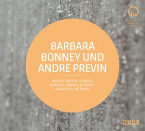 Mozart, André Previn & R. Strauss: Songs & Arias - Barbara Bonney