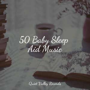 50 Baby Sleep Aid Music - Sonido de lluvia