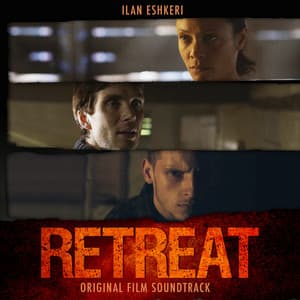 The Retreat - Ilan Eshkeri, The London Metropolitan Orchestra