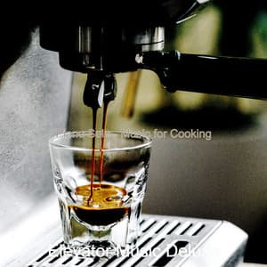 Piano Solo - Music for Cooking - Elevator Music Deluxe