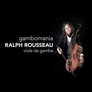 Gambomania - Ralph Rousseau