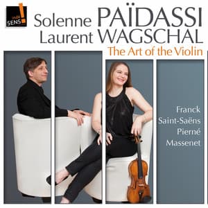 The Art of the Violin: Solenne Païdassi - Solenne Païdassi