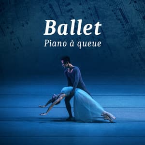 Ballet: Piano à queue - Musique de Ballet Académie