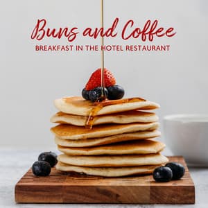 Buns and Coffee - Good Morning Jazz Academy