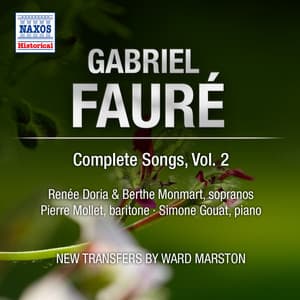 Fauré: Complete Songs, Vol. 2 - Gabriel Fauré