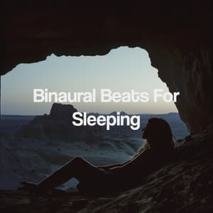 Binaural Beats For Sleeping - Binaural Beats Sleep