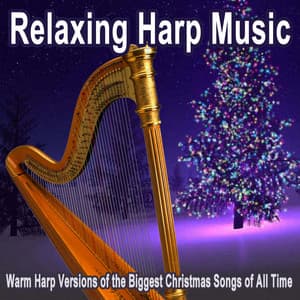 Relaxing Harp Music - Relaxing Harp Music