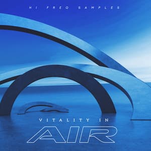Vitality In Air - Hi Freq Samples