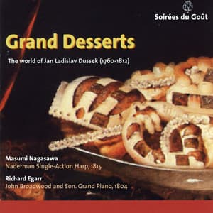 Grand Desserts, The world of Jan Ladislav Dussek - Jan Ladislav Dussek