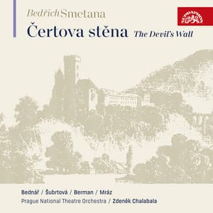 Smetana: The Devil´s Wall - Bedřich Smetana