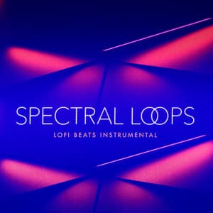 Spectral Loops - Lofi Beats Instrumental