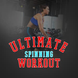 Ultimate Spinning Workout - Spinning Workout