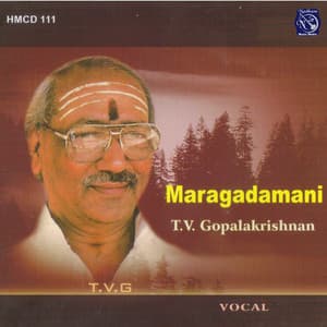 Maragadamani - T. V. Gopalakrishnan