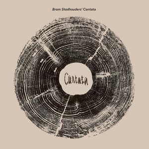 Cantata - Bram Stadhouders