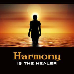Harmony Is the Healer – Simply Yoga Practice, Hypnosis Feelings, Healing Activation Sounds, Take Control - Harmony Yoga Academy