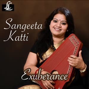 Exuberance - Sangeetha Katti