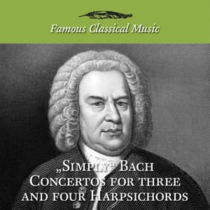 Simply Bach Concertos for Three and Four Harpsichords - Johann Sebastian Bach