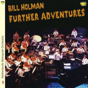 Further Adventures - Bill Holman