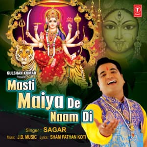 Masti Maiya De Naam Di - Sagar