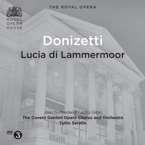 Donizetti: Lucia di Lammermoor - Gaetano Donizetti