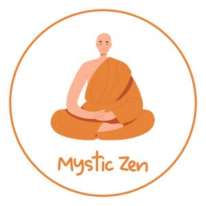 Mystic Zen: Deep Breathing, Immersive Meditation, Find Inner Balance - Relaxing Zen Music Ensemble