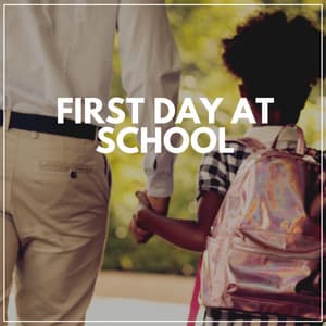 First Day At School - Study Music