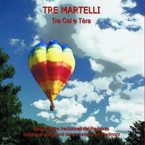 Tra cel e téra - Tre Martelli