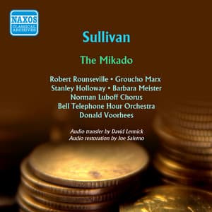 Gilbert & Sullivan: The Mikado - Arthur Sullivan