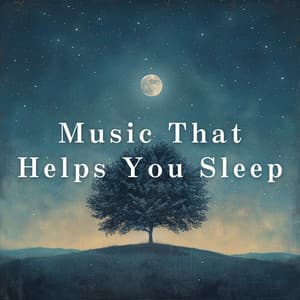 Music That Helps You Sleep - Relaxing BGM Project