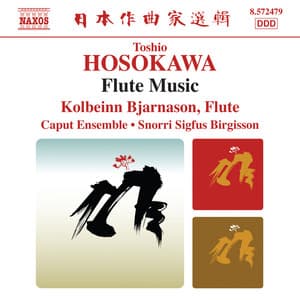 Hosokawa: Flute Music - Toshio Hosokawa