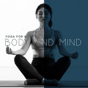 Yoga for a Healthy Body and Mind - Improve Your Vital Energy, Yoga Relaxation - Project!Yoga Meditation