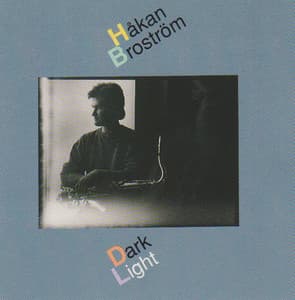 Dark Light - Håkan Broström