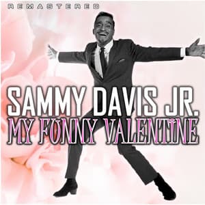 My Funny Valentine - Sammy Davis Jr.