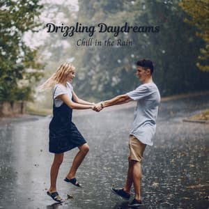 Drizzling Daydreams: Chill in the Rain - Let It Rain