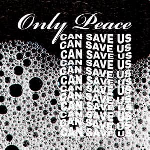 Only Peace Can Save Us: Tranquility for Rest, Spa Ambience - Calming Melodies Project