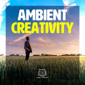 Ambient Creativity - Reading Music Company