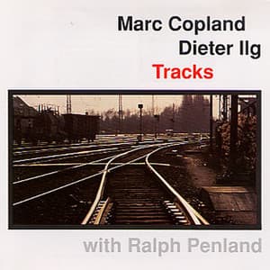Tracks - Marc Copland