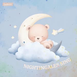 Nightingales Sing - Lulubabies