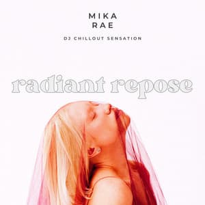 Radiant Repose: Moments Beneath the Surface - Mika Rae
